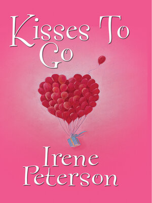 cover image of Kisses to Go
